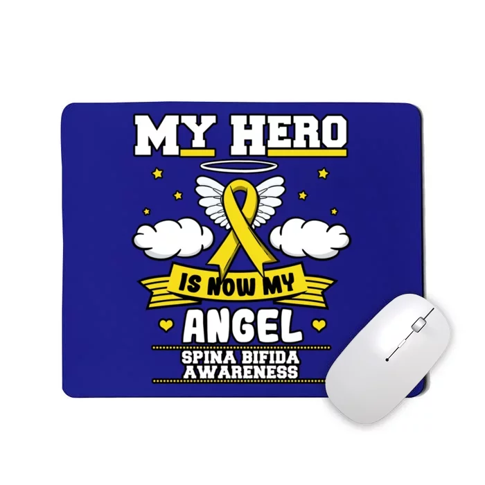 My Hero Is Now My Angel Spina Bifida Awareness Warrior Gift Mousepad