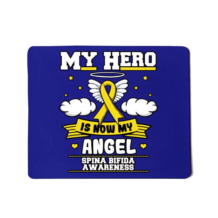 My Hero Is Now My Angel Spina Bifida Awareness Warrior Gift Mousepad