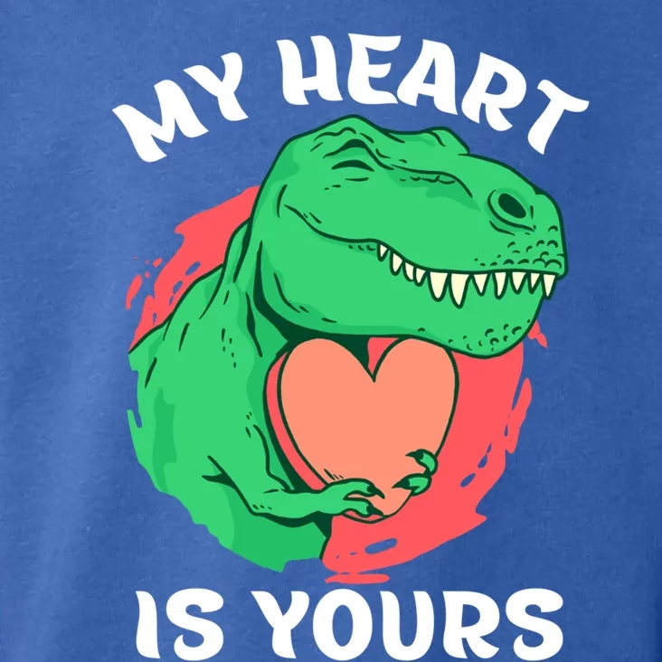 My Heart Is Yours Dinosaur Holding Heart T Rex Valentines Great Gift Toddler Hoodie