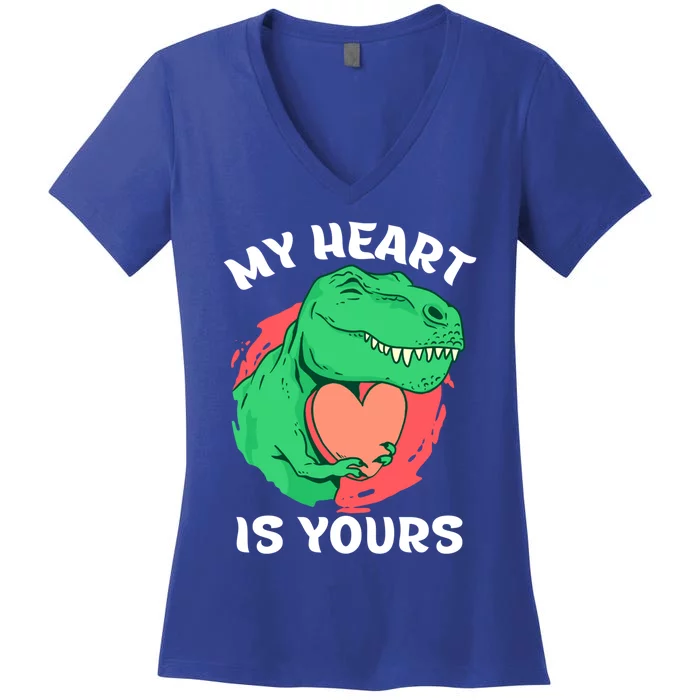 My Heart Is Yours Dinosaur Holding Heart T Rex Valentines Great Gift Women's V-Neck T-Shirt