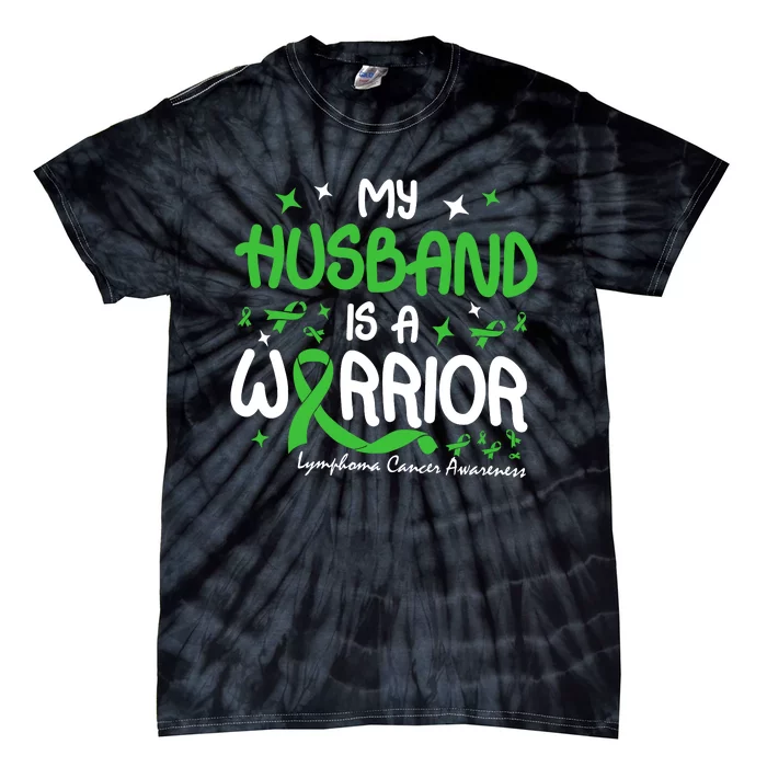 My Husband Is A Warrior Lymphoma Cancer Tie-Dye T-Shirt