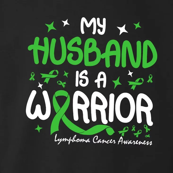 My Husband Is A Warrior Lymphoma Cancer Toddler Hoodie