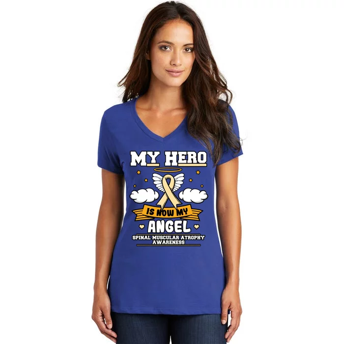 My Hero Is Now My Angel Spinal Muscular Atrophy Awareness Cool Gift Women's V-Neck T-Shirt