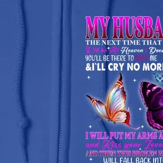 My Husband Is My Guardian Angel Wives Love And Miss Husband Gift Full Zip Hoodie