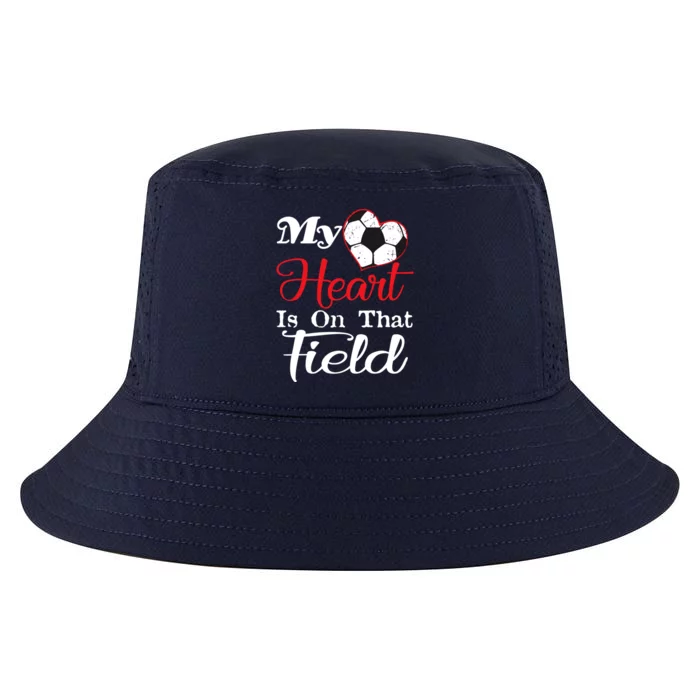 My Heart Is On That Field Soccer Funny Gift Meaningful Gift Cool Comfort Performance Bucket Hat