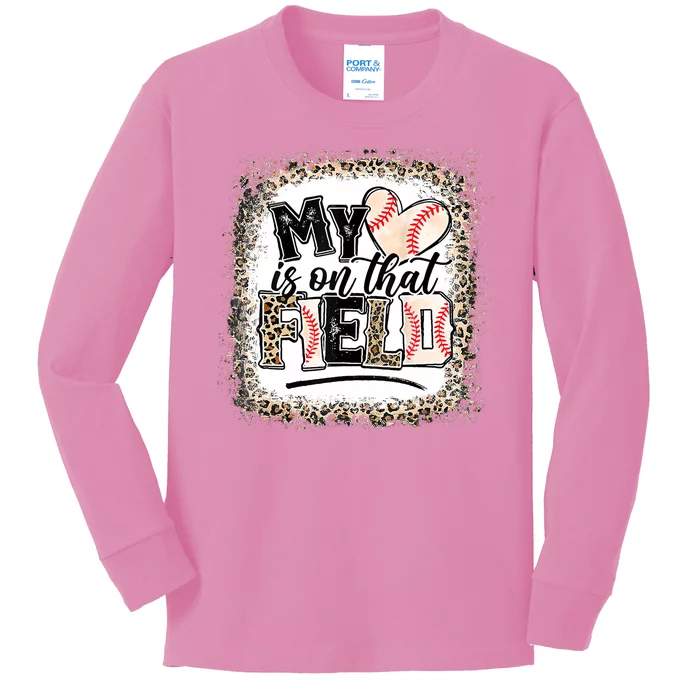 My Heart Is On That Field Baseball Kids Long Sleeve Shirt