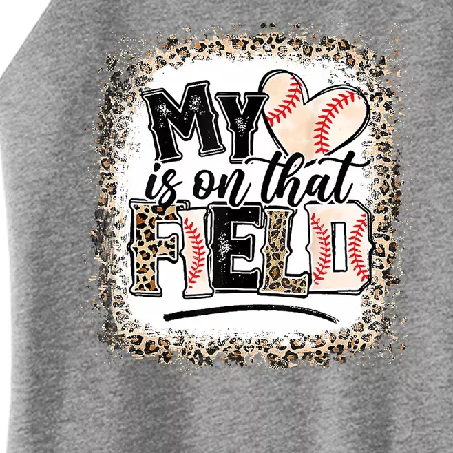 My Heart Is On That Field Baseball Women’s Perfect Tri Rocker Tank