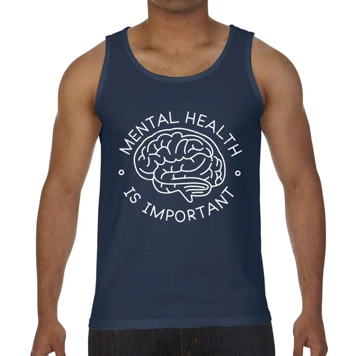 Mental Health Is Important Brain Comfort Colors® Tank Top