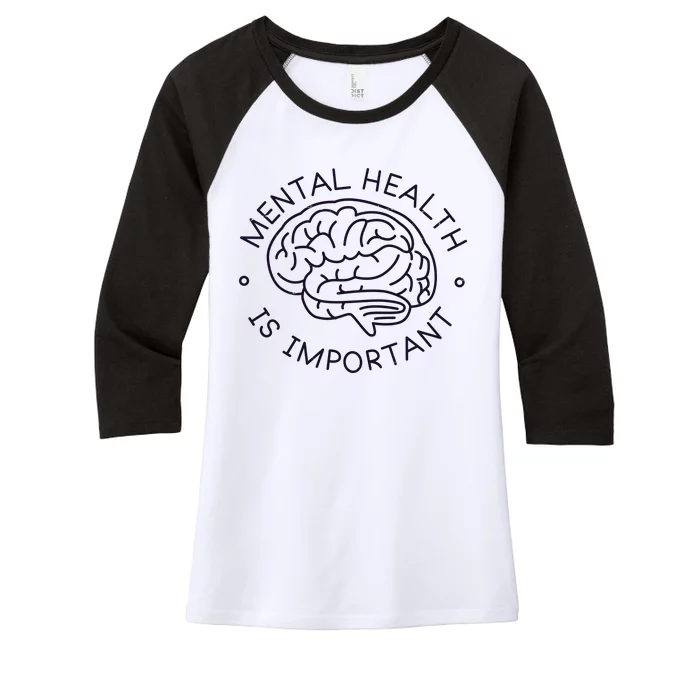 Mental Health Is Important Brain Women's Tri-Blend 3/4-Sleeve Raglan Shirt