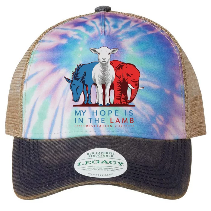 My Hope Is In The Lamb Christian Political Jesus 2024 Legacy Tie Dye Trucker Hat