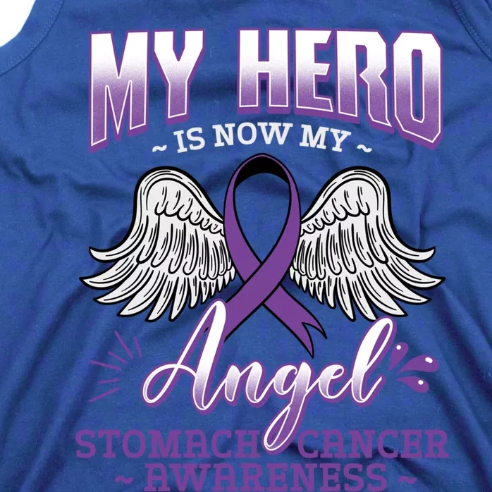 My Hero Is Now My Angel Stomach Cancer Carcinoma Gift Idea Gift Tank Top