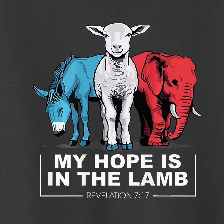 My Hope Is In The Lamb Toddler T-Shirt