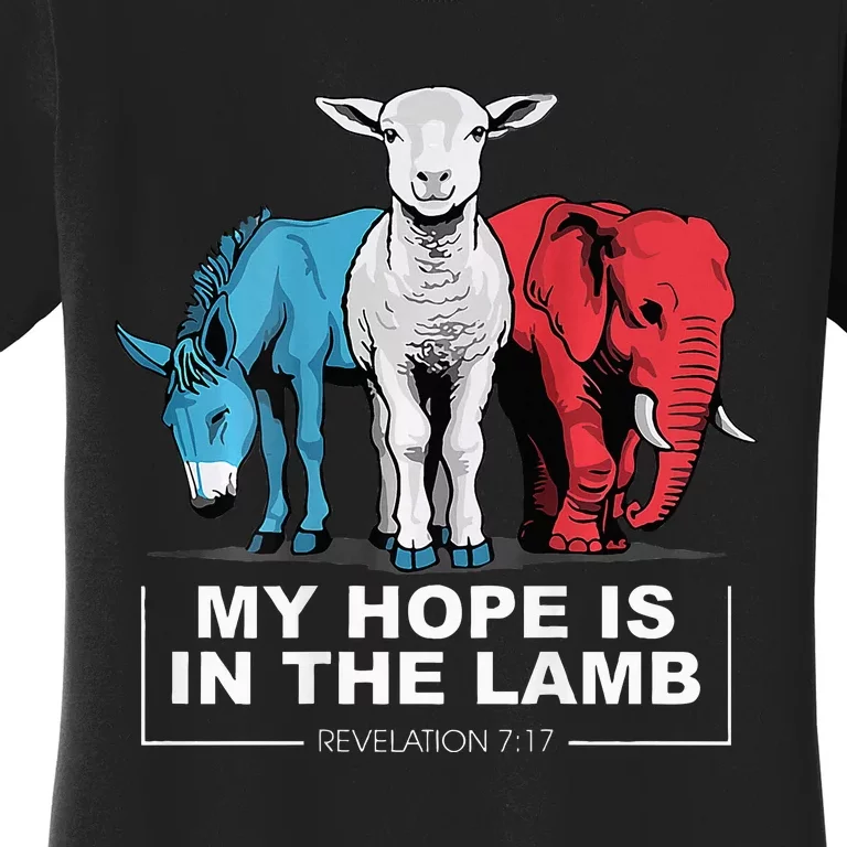 My Hope Is In The Lamb Women's T-Shirt