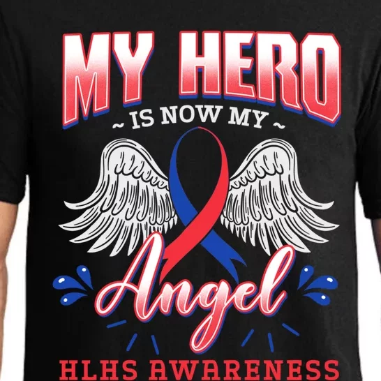 My Hero Is Now My Angel Hlhs Hypoplastic Left Heart Advocate Gift Pajama Set