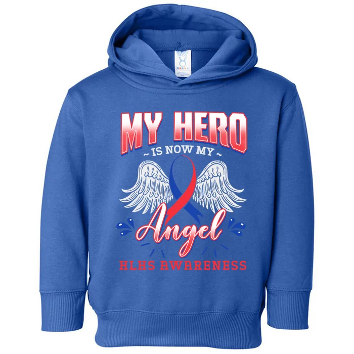 My Hero Is Now My Angel Hlhs Hypoplastic Left Heart Advocate Gift Toddler Hoodie