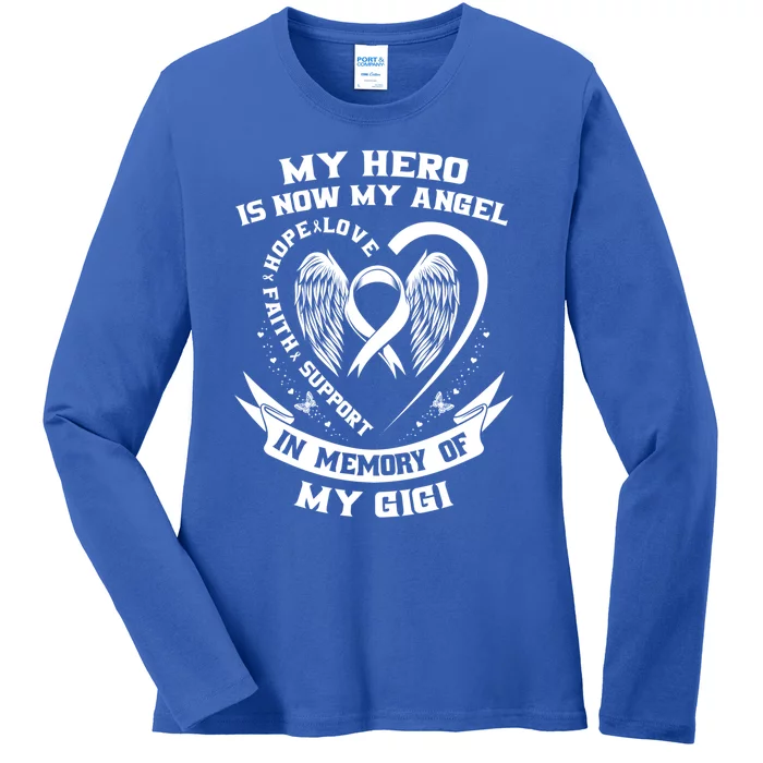 My Hero Is Now My Angel Lung Cancer Awareness Gigi Memorial Cute Gift Ladies Long Sleeve Shirt