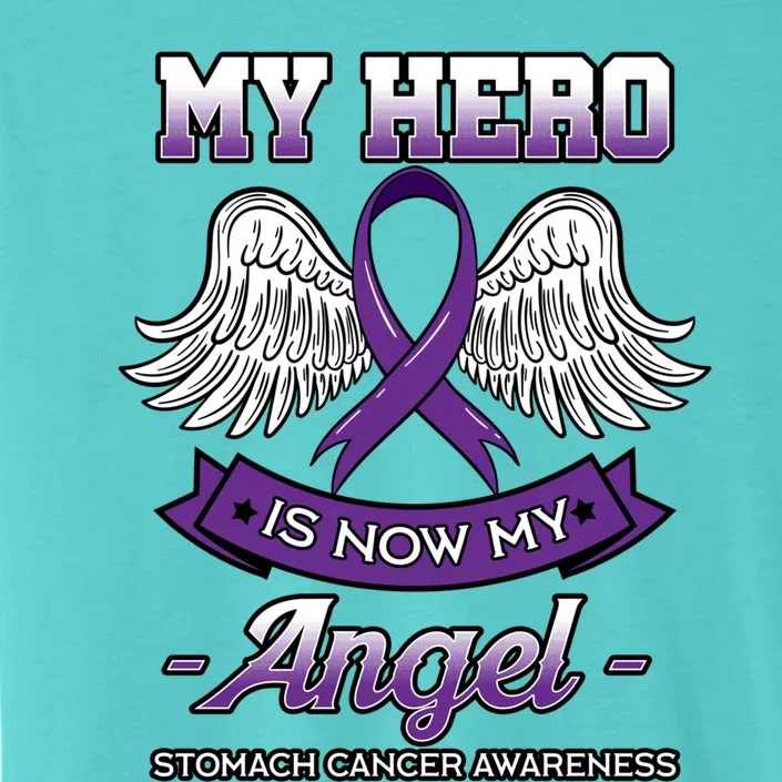 My Hero Is Now My Angel Stomach Cancer Periwinkle Blue Cloud Cool Gift ChromaSoft Performance T-Shirt