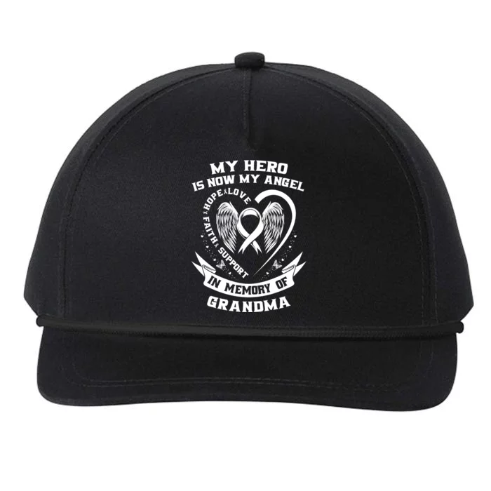 My Hero Is Now My Angel Lung Cancer Awareness Grandma Funny Gift Snapback Five-Panel Rope Hat