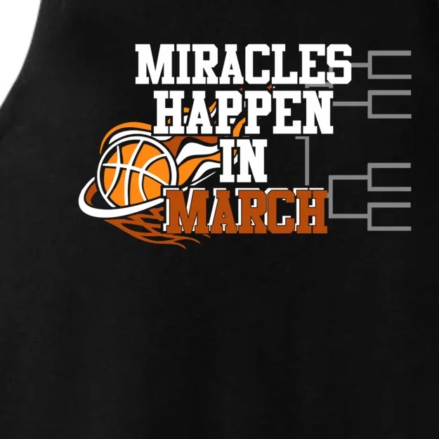 Miracles Happen In March Basketball Madness Brackets Gift Ladies Tri-Blend Wicking Tank