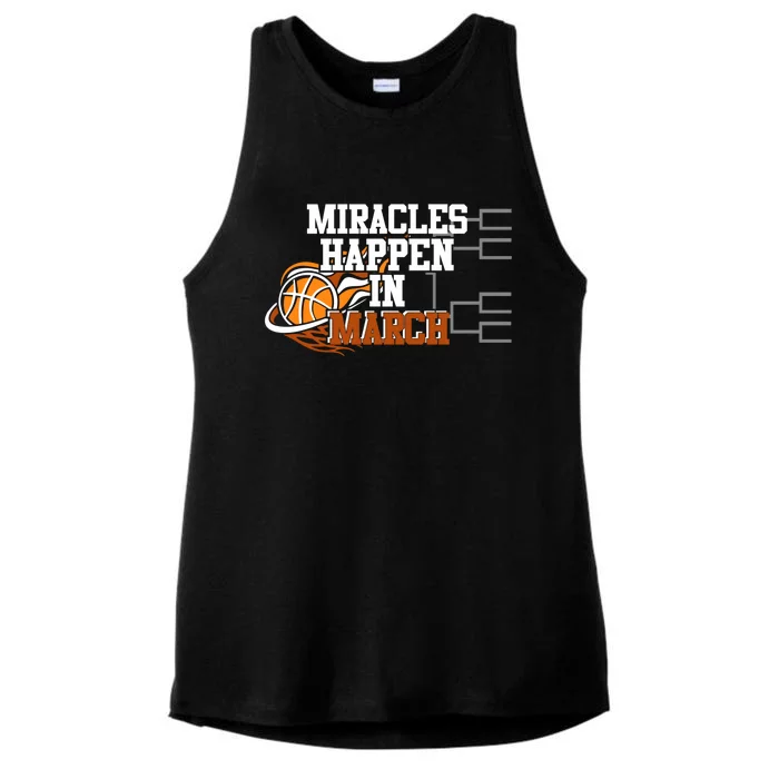 Miracles Happen In March Basketball Madness Brackets Gift Ladies Tri-Blend Wicking Tank