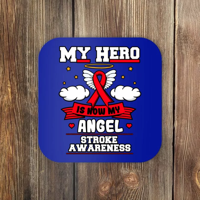 My Hero Is Now My Angel Stroke Transient Ischemic Attack Red Cool Gift Coaster