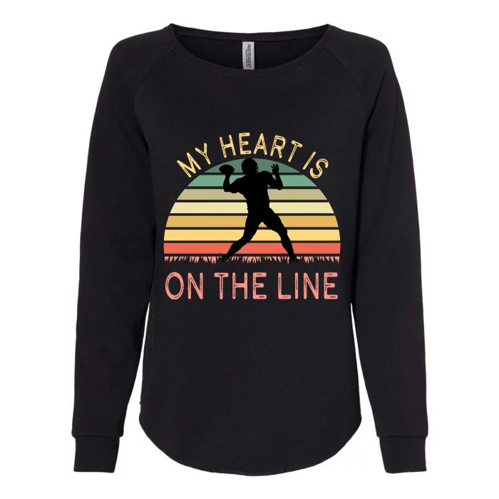 My Heart Is On The Line Football Offense Retro Design Womens California Wash Sweatshirt