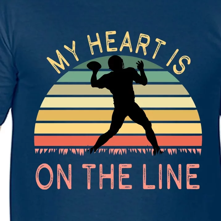 My Heart Is On The Line Football Offense Retro Design Comfort Colors T-Shirt