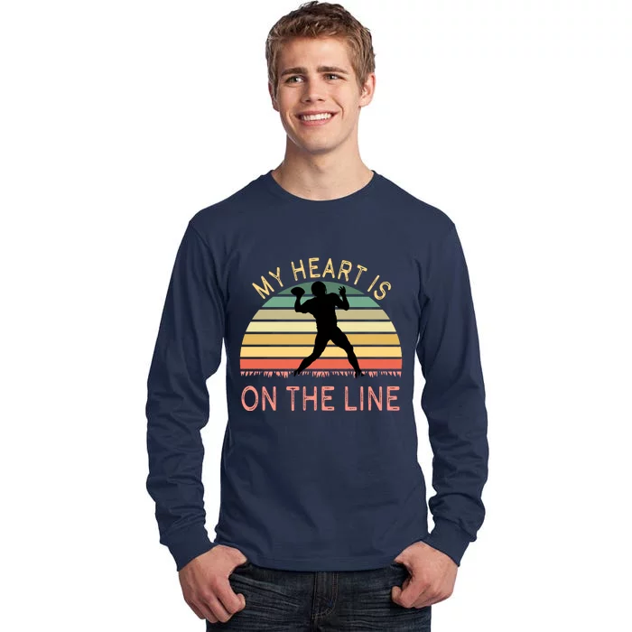 My Heart Is On The Line Football Offense Retro Design Tall Long Sleeve T-Shirt