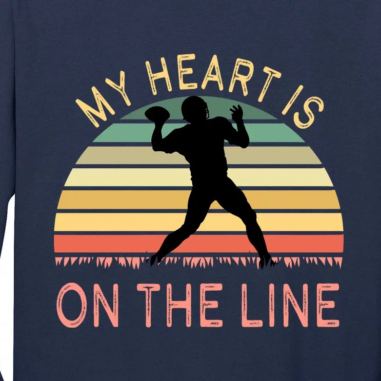 My Heart Is On The Line Football Offense Retro Design Tall Long Sleeve T-Shirt