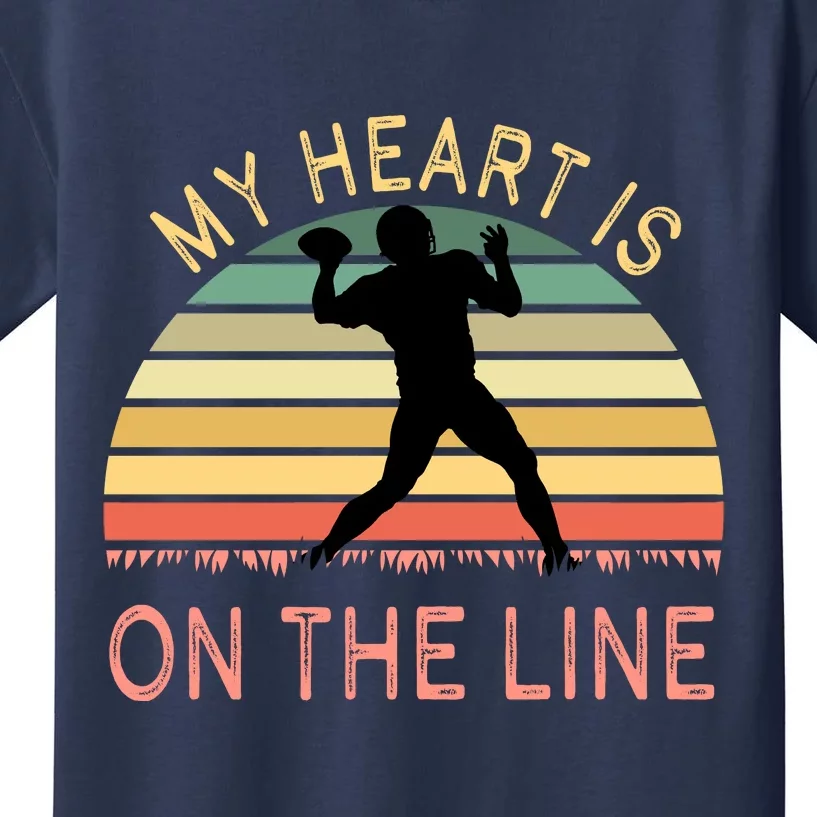 My Heart Is On The Line Football Offense Retro Design Kids T-Shirt