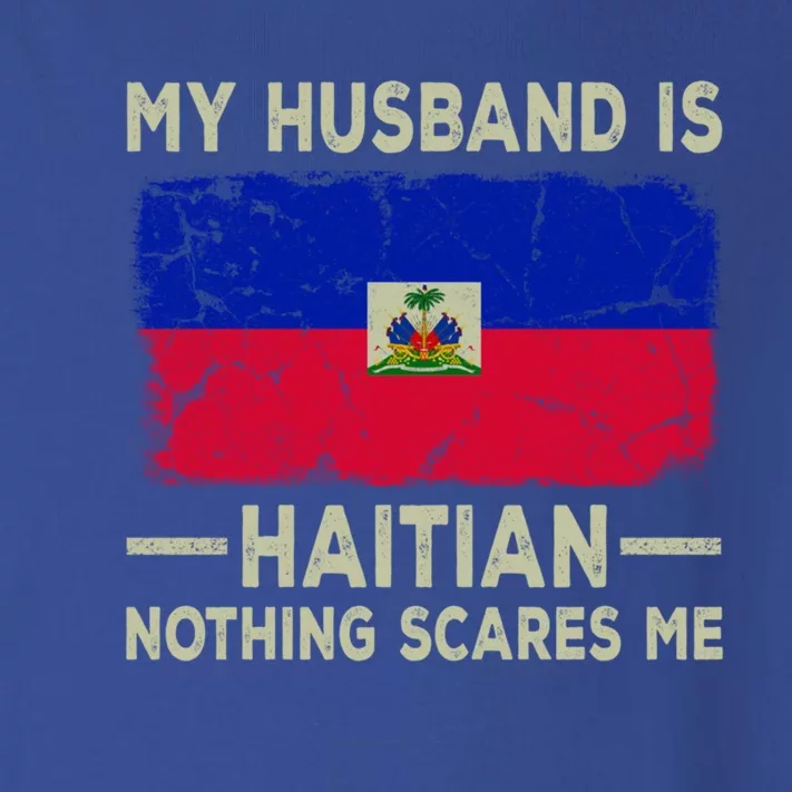 My Husband Is Haitian Nothing Scares Me Funny Wife Gift Toddler Long Sleeve Shirt