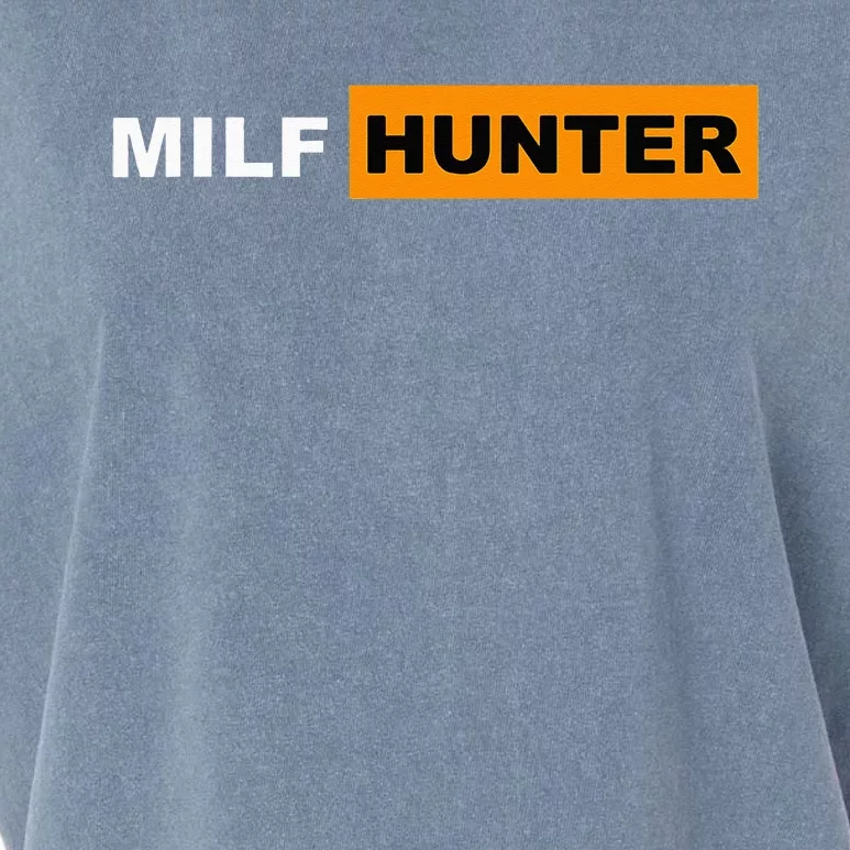 MILF Hunter I Love Milfs MILFs Hot Mom Hunter Lover Gift Garment-Dyed Women's Muscle Tee