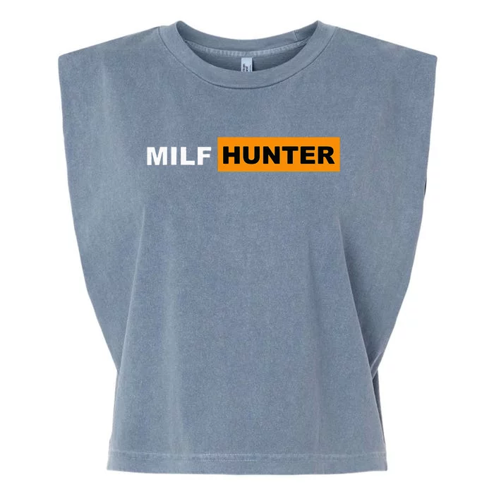 MILF Hunter I Love Milfs MILFs Hot Mom Hunter Lover Gift Garment-Dyed Women's Muscle Tee