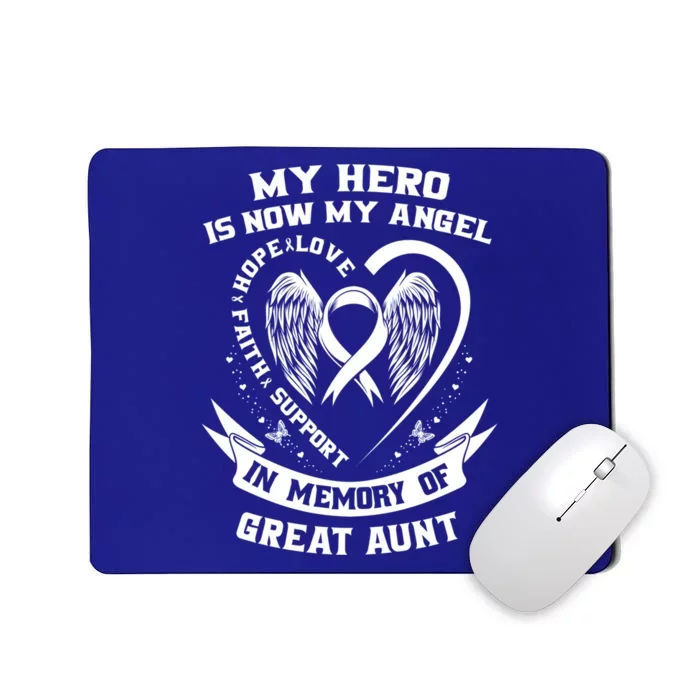 My Hero Is Now My Angel Lung Cancer Awareness Great Aunt Gift Mousepad