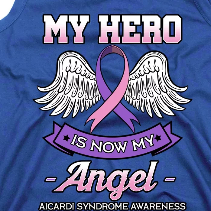 My Hero Is Now My Angel Aicardi Syndrome Genetic Disorder Meaningful Gift Tank Top