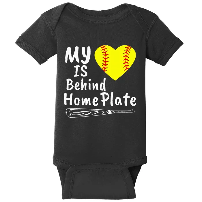 My Heart Is Behind Home Plate Softball Proud Mom Dad Baby Bodysuit