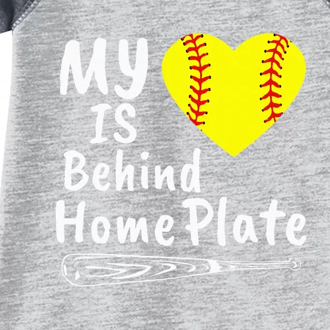 My Heart Is Behind Home Plate Softball Proud Mom Dad Infant Baby Jersey Bodysuit