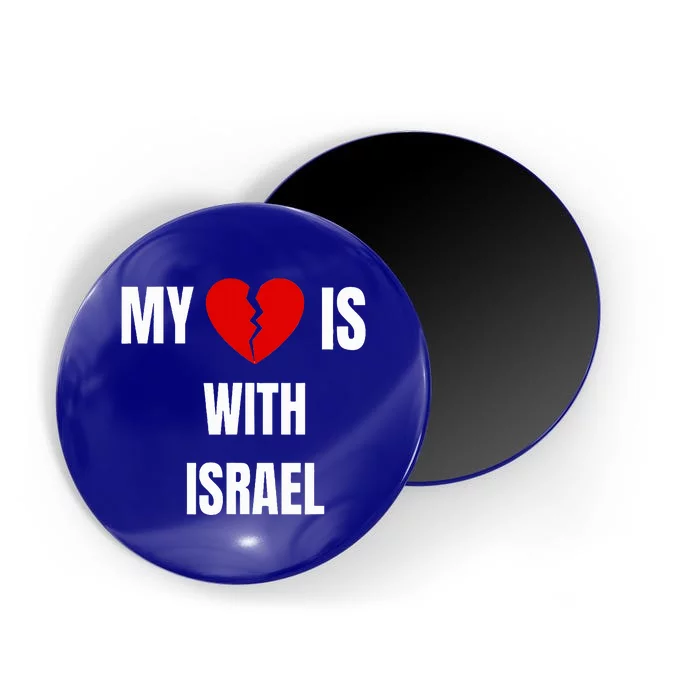 My Heart is With Israel I Stand With Israel Magnet