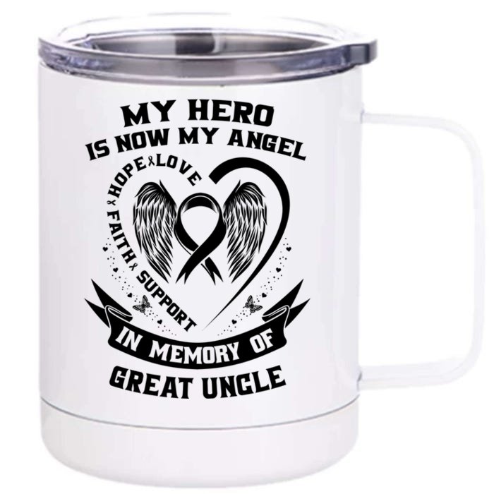 My Hero Is Now My Angel Lung Cancer Awareness Great Uncle Funny Gift Front & Back 12oz Stainless Steel Tumbler Cup