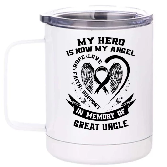 My Hero Is Now My Angel Lung Cancer Awareness Great Uncle Funny Gift Front & Back 12oz Stainless Steel Tumbler Cup