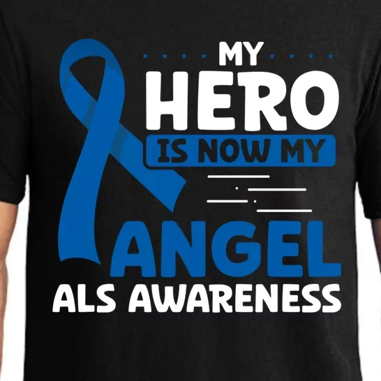 My Hero Is Now My Angel Als Awareness Month Funny Gift Pajama Set