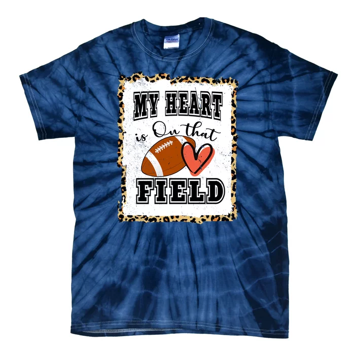 My Heart Is On The Field Cute Leppard Football Mom Tie-Dye T-Shirt