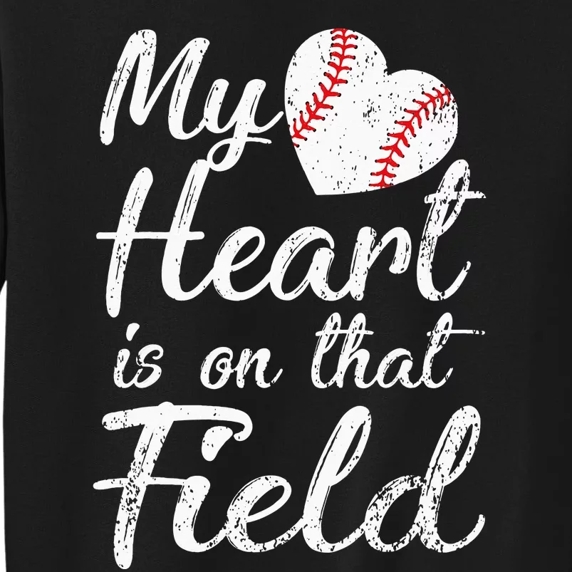 My Heart is on That Field Tee Baseball Sweatshirt