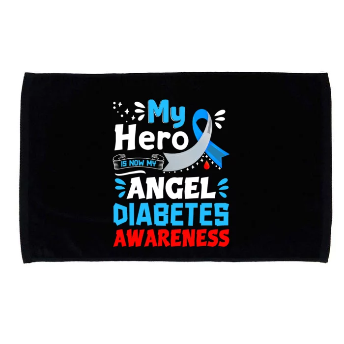 My Hero Is Now My Angel T1D Type 1 Diabetes Awareness Day Microfiber Hand Towel