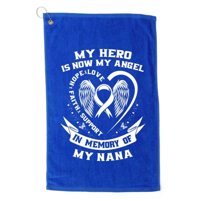 My Hero Is Now My Angel Lung Cancer Awareness Nana Memorial Funny Gift Platinum Collection Golf Towel