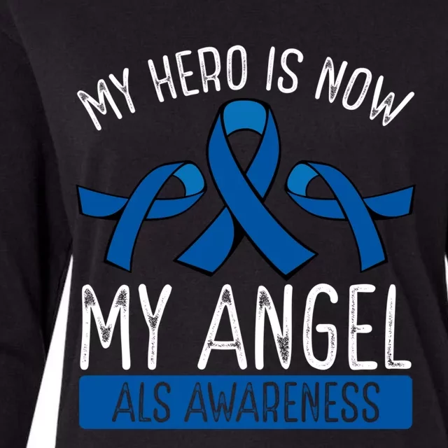 My Hero Is Now My Angel Als Awareness Month Gift Womens Cotton Relaxed Long Sleeve T-Shirt