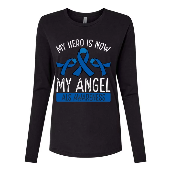 My Hero Is Now My Angel Als Awareness Month Gift Womens Cotton Relaxed Long Sleeve T-Shirt