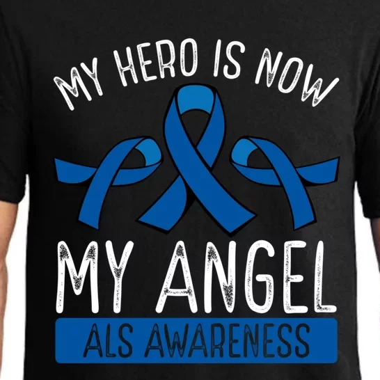 My Hero Is Now My Angel Als Awareness Month Gift Pajama Set