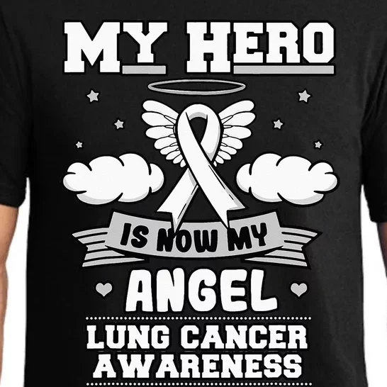 My Hero Is Now My Angel Lung Cancer Awareness Carcinomas Pajama Set