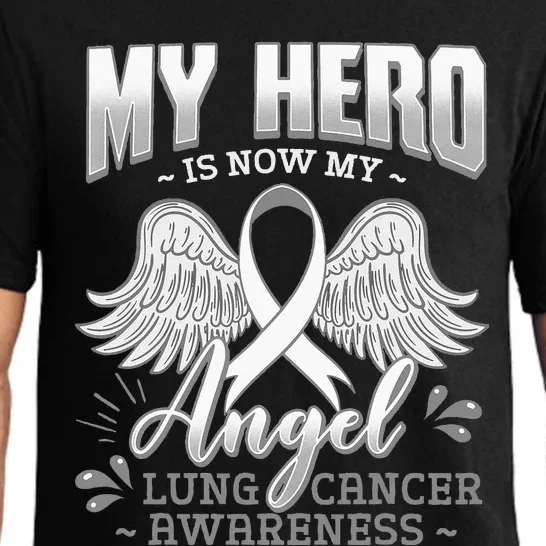 My Hero Is Now My Angel Lung Cancer Carcinoma Tumor Pajama Set